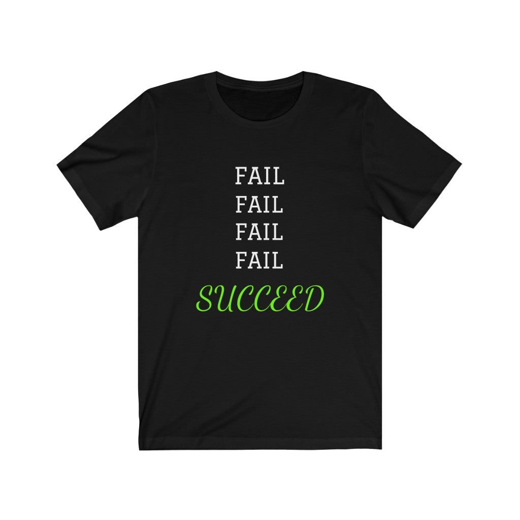 FAIL/SUCCEED Short Sleeve Tee